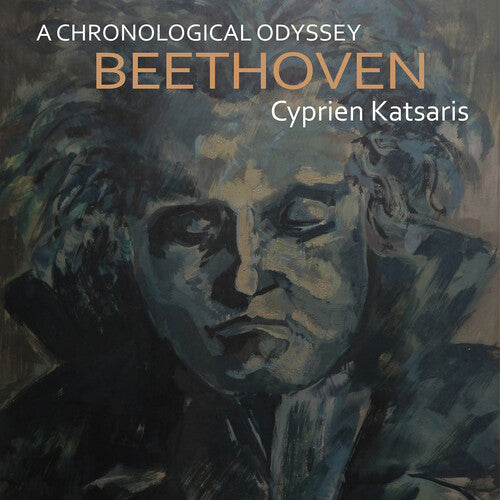 Beethoven: A Chronological Odyssey / Katsaris