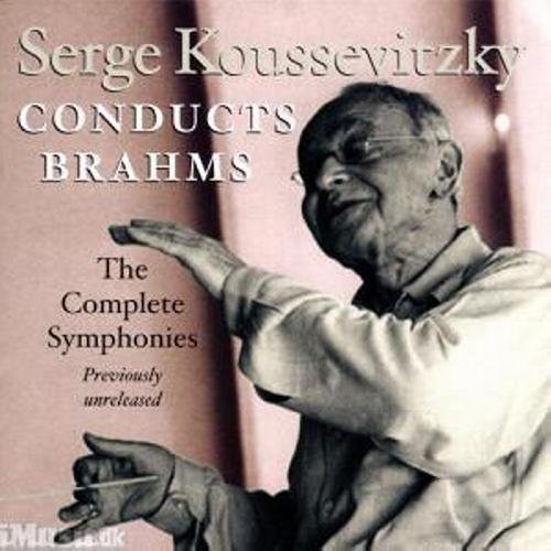 Serge Koussevitzky, conducts BRAHMS