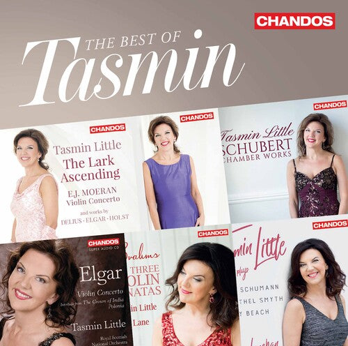 The Best of Tasmin Little - Music of Beethoven, Schubert, Brahms & More