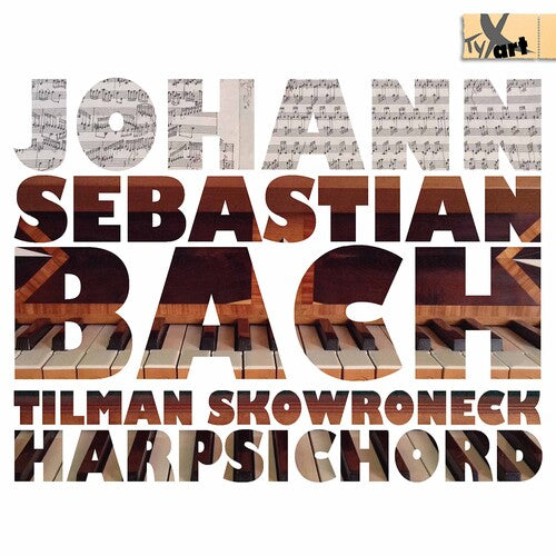 Bach: Works for Harpsichord / Skowroneck