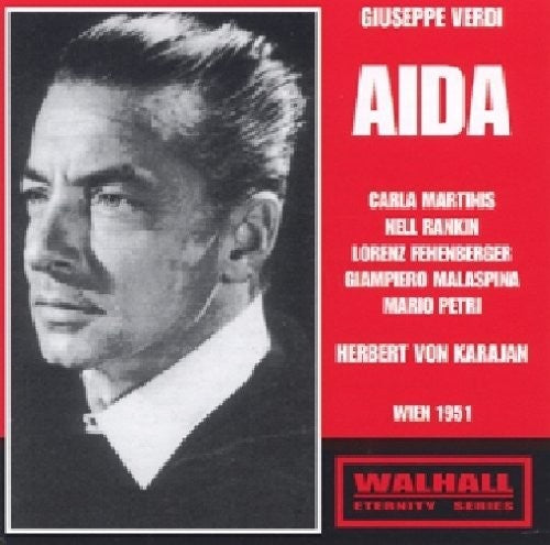 Verdi: Aïda (Recorded Live 1951)