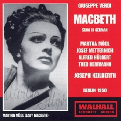 Verdi: Macbeth (Live Recordings 1950) [Sung in German]