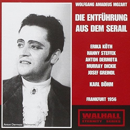 Mozart: Die Entführung aus dem Serail, K. 384 [Recorded 1956