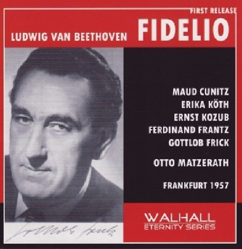 Beethoven: Fidelio, Op. 72 (Recorded 1957)