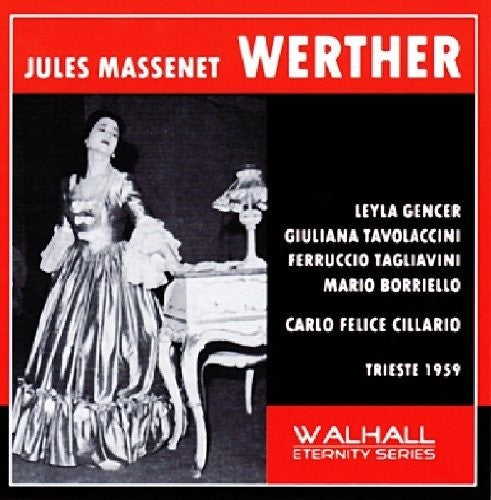 Massenet: Werther (Sung in Italian) [Recorded 1959]