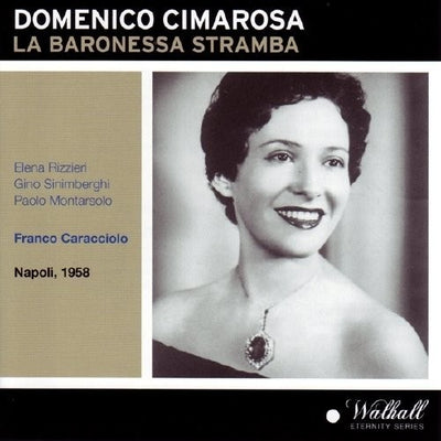 Cimarosa: La baronessa stramba