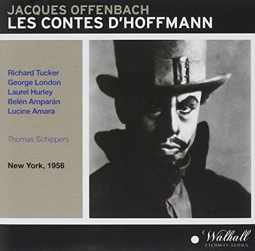 Offenbach: Les contes d'Hoffmann [Recorded 1956]