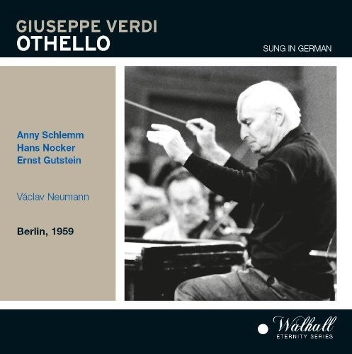 Verdi: Otello (Sung in German) [Recorded 1959]