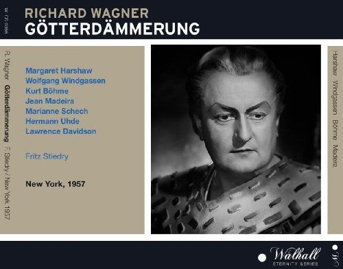 Wagner: Götterdämmerung (Live Recordings 1957)