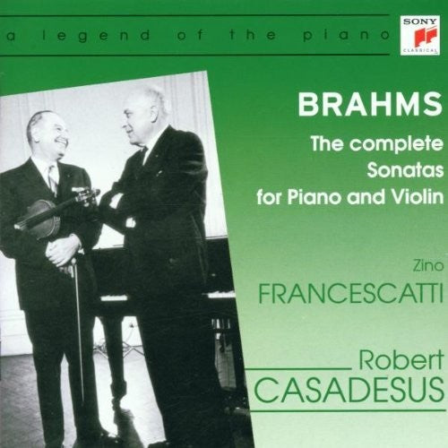 Brahms: Complete Sonatas For Violin & Piano / Casadesus, Francescatti