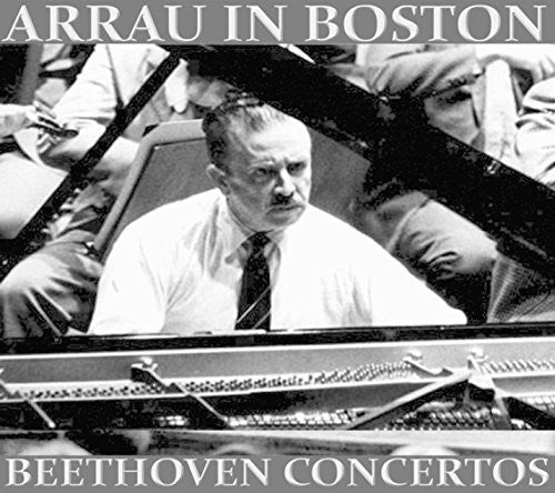Claudio Arrau plays Beethoven Piano Concertos