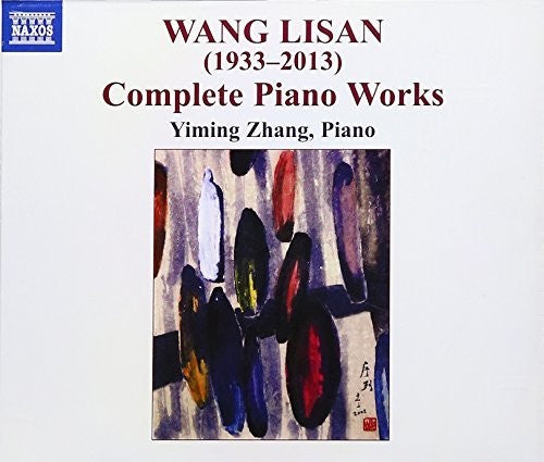 Wang Lisan: Complete Piano Works