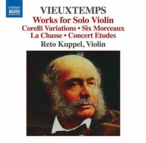 Vieuxtemps: Works For Solo Violin / Reto Kuppel