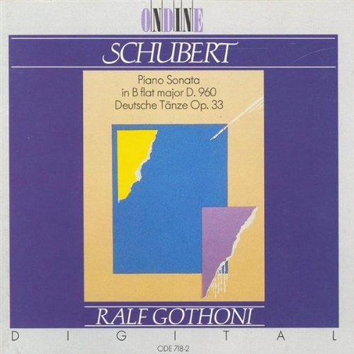 Schubert: Piano Sonata No. 21; German Dances / Gothóni