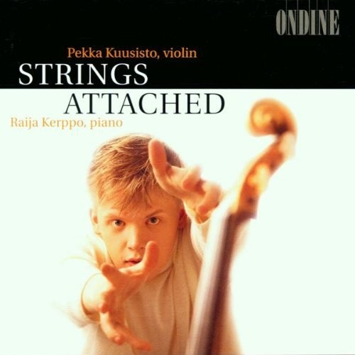 Pekka Kuusisto - Strings Attached