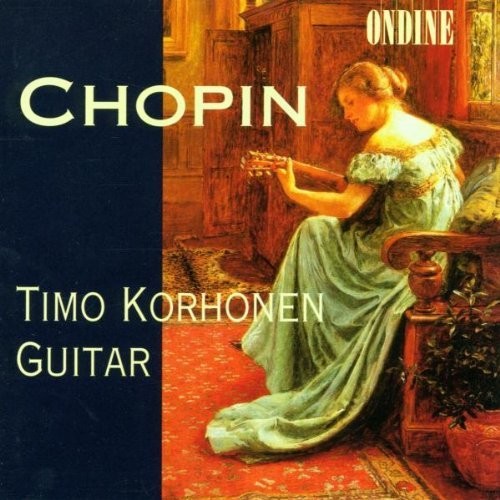 Chopin arr. Tárrega & Llobet: Guitar Works / Timo Korhonen