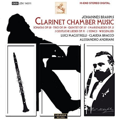 Brahms: Clarinet Chamber Music