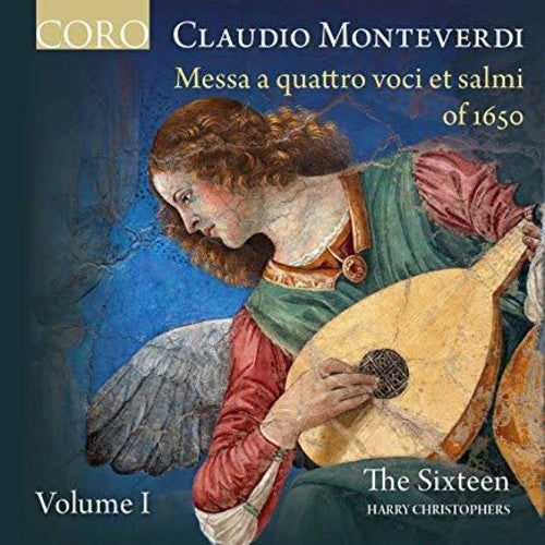 Monteverdi: Messa a quattro voci et salmi of 1650, Vol. 1 / Christophers, The Sixteen