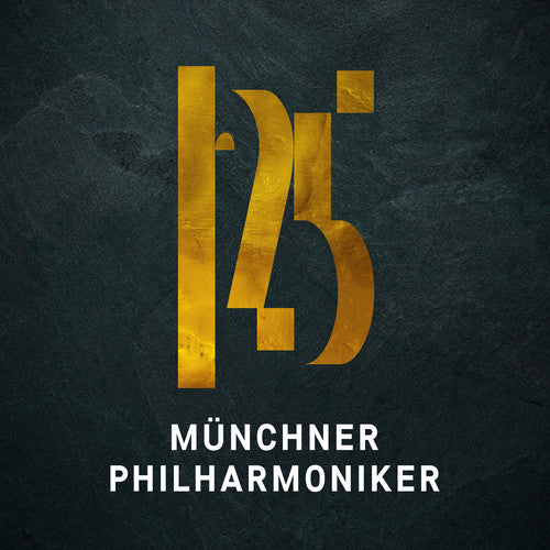 125 YEARS MUNCHNER PHILHARMONIKER