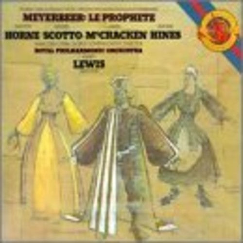 Meyerbeer: Le Prophete / Lewis, Horne, McCracken, Scotto, Bastin
