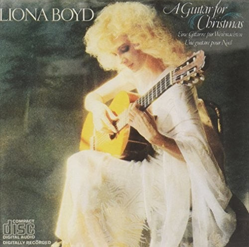 A Guitar For Christmas / Liona Boyd