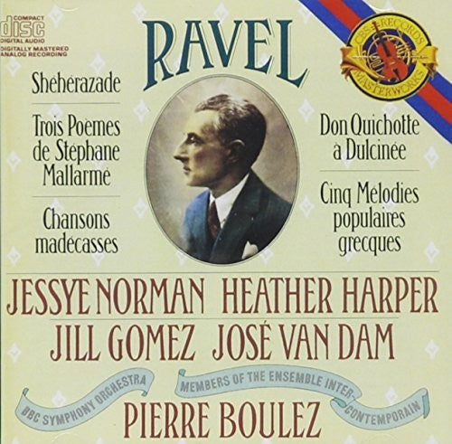 Ravel: Sheherazade, Chansons Madecasses / Boulez, Norman, Harper, Van Dam