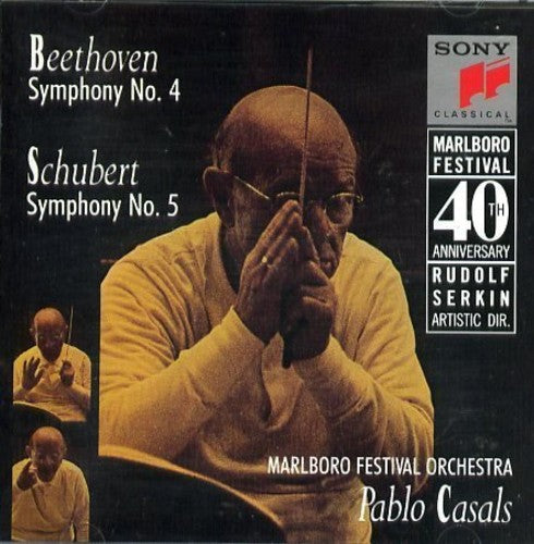 Beethoven: Symphony No 4; Schubert: Symphony No 5 / Casals