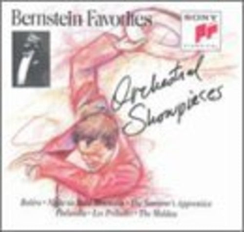 Bernstein Favorites- Orchestral Showpieces