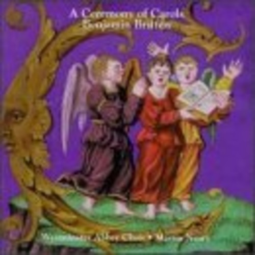Britten: A Ceremony Of Carols / Neary, Westminster Abbey