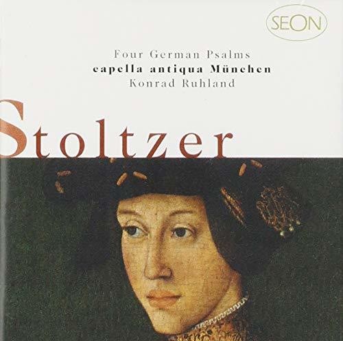 Stoltzer: Four German Psalms / Ruhland, Kapella Antiqua