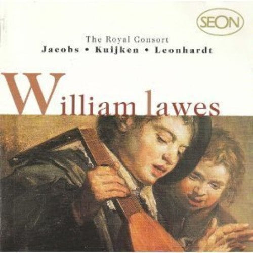 Lawes: The Royal Consort / Jacobs, Kuijkens, Leonhardt