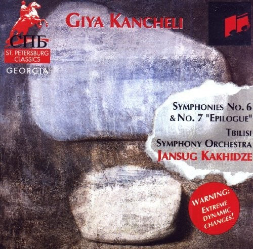 Kancheli: Symphonies No. 6 & No. 7 / Kakhidze, Tbilisi