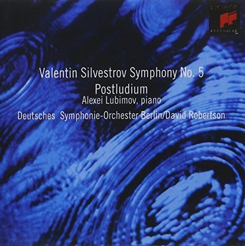 Silvestrov: Symphony No 5, Postludium / Robertson, Lubimov