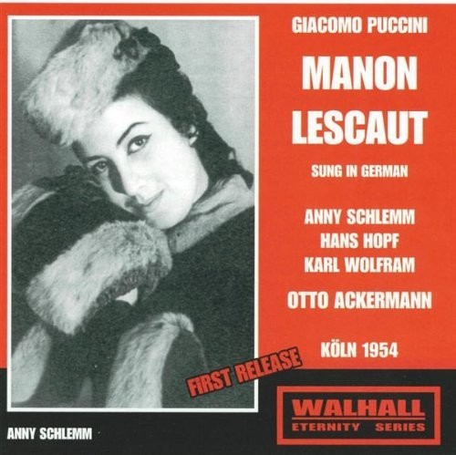 Puccini: Manon Lescaut (Sung in German) [Recorded 1954 & 196