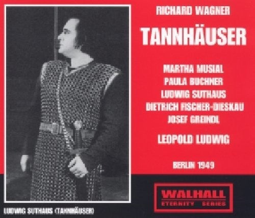 Wagner: Tannhäuser, WWV 70