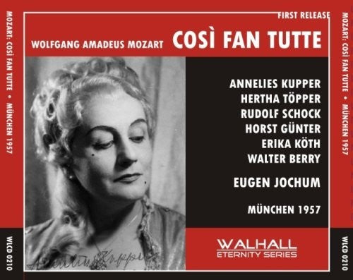 Mozart: Così fan tutte, K. 588 (Sung in German) [Recorded 19