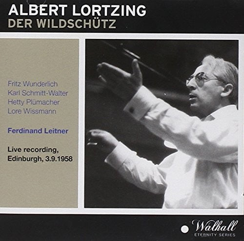 Lortzing: Der Wildschütz (Recorded 1958) [Live]