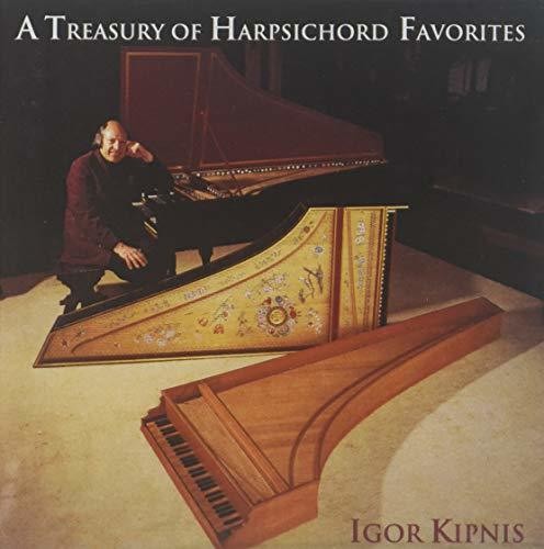 A Treasury Of Harpsichord Favorites / Igor Kipnis