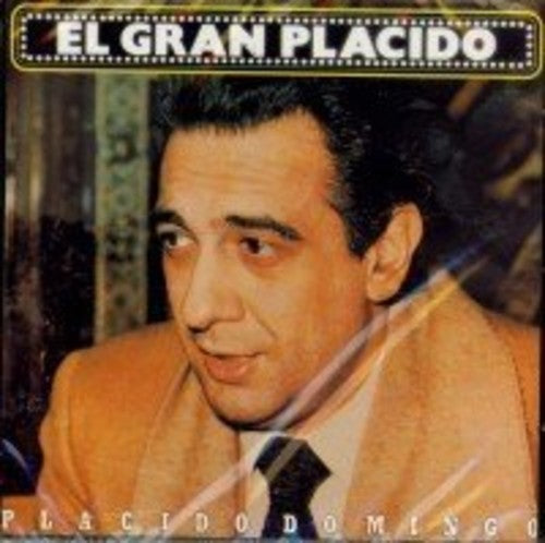 El Gran Placido  / Placido Domingo