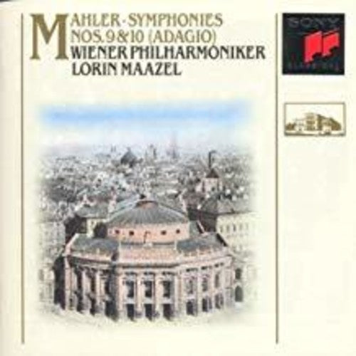 Mahler: Symphonies No 9 & 10 (Adagio) / Maazel, Vienna Philharmonic