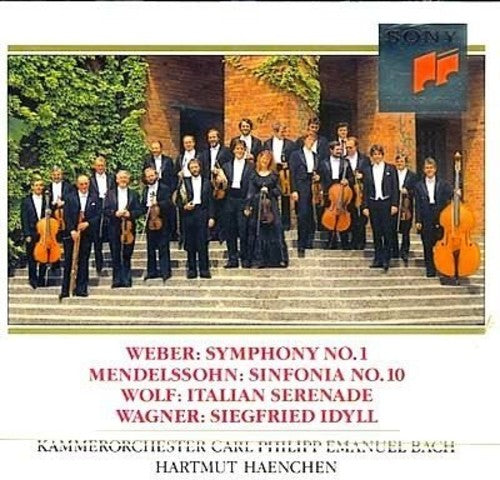 Weber: Symphony No 1;  Mendelssohn: Sinfonia No 10;  Etc
