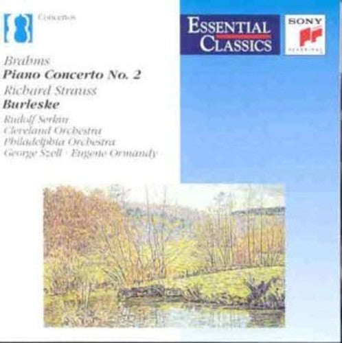 Brahms: Piano Concerto No 2;  Strauss: Burleske / Serkin