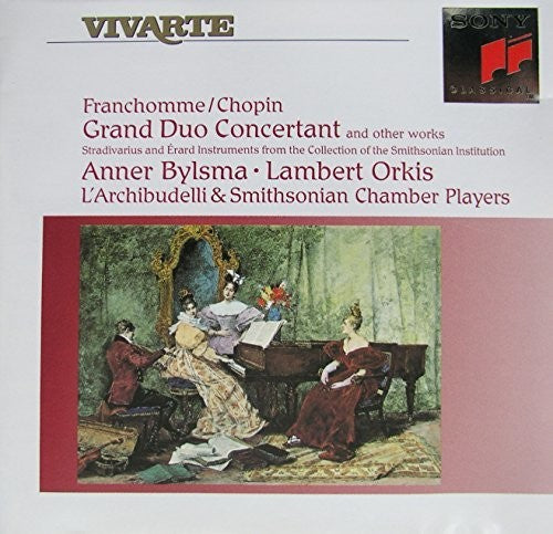 Franchomme/Chopin: Grand Duo Concertant, Etc / Bylsma, Orkis