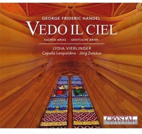 VEDO IL CIEL - SACRED ARIAS