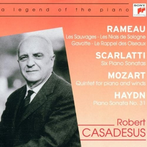 Rameau: Gavotte, Etc; Scarlatti, Mozart, Haydn / Robert Casadesus