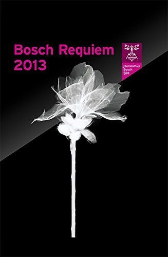 BOSCH REQUIEM 2013