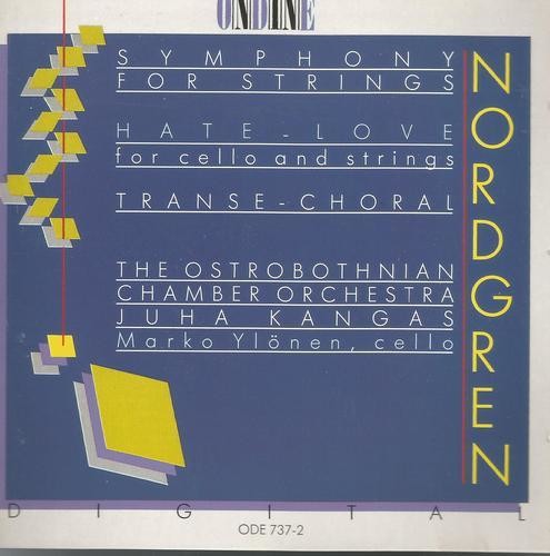 Nordgren: Symphony for Strings / Kangas, Ostrobothnian Chamber Orchestra