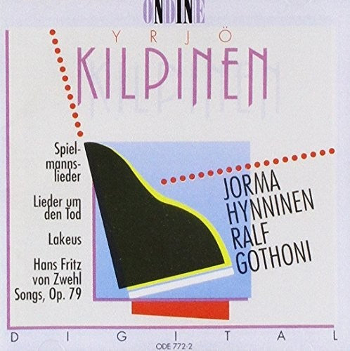 Kilpinen: Songs / Hynninen, Gothoni