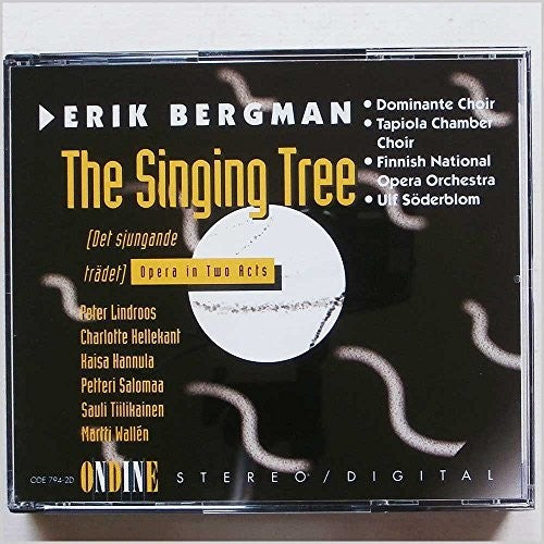 Bergman: The Singing Tree / Söderblom, Lindroos, Hellekant