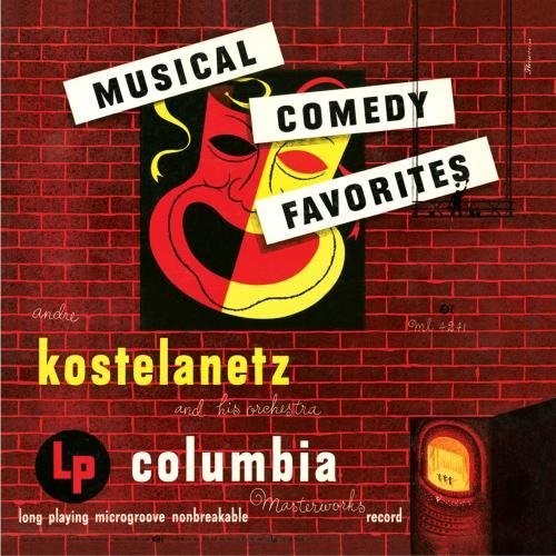 Musical Comedy Favorites / Andre Kostelanetz